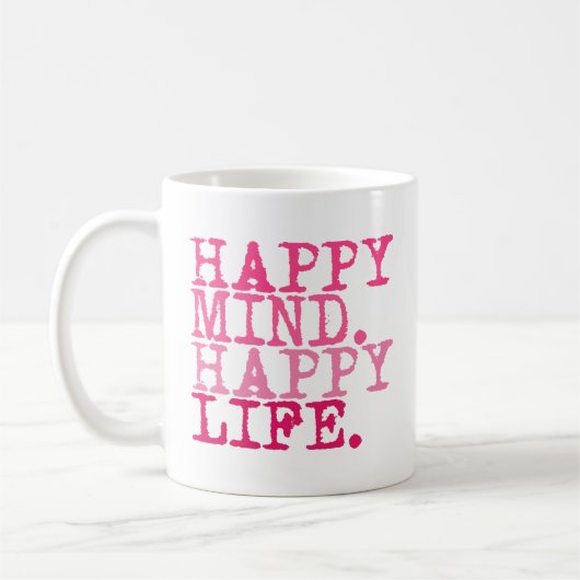 Happy Mind. Gelukkig leven. Fun inspirerend quote Koffiemok (Links)