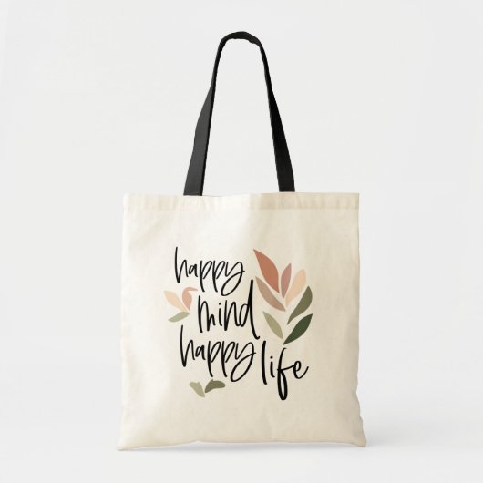 Happy Mind Happy Life Inspirating Quote Tote Bag (Voorkant)
