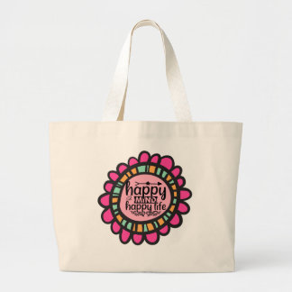 Happy Mind Happy Life Motivatie grafisch ontwerp Grote Tote Bag