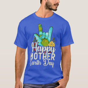 Happy Moeder Earth Day Environment Floral Hand Dis T-shirt