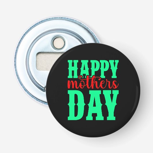 Happy Moederdag-11344 Button Flesopener (Voorkant)