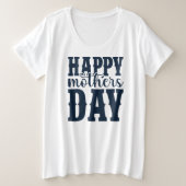 Happy Moederdag-11344 Grote Maat T-shirt (Design voorkant)