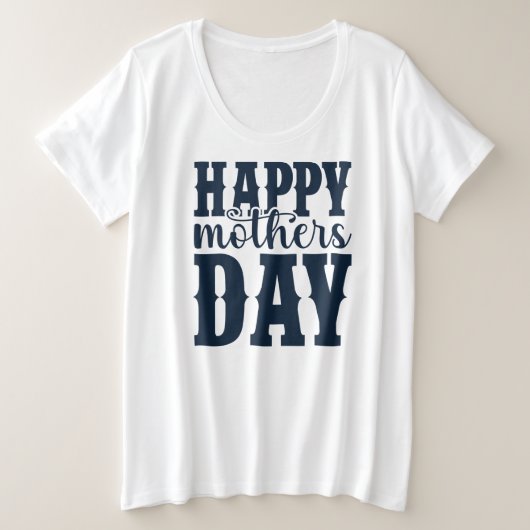 Happy Moederdag-11344 Grote Maat T-shirt (Design voorkant)