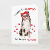 Happy Moederdag Badass Australian Shepherd Dog Kaart (Voorkant)