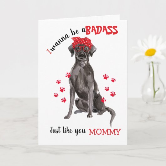 Happy Moederdag Badass Black Labrador Dog Kaart (Kleine Plant)