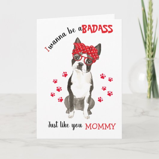 Happy Moederdag Badass Boston Terrier Dog Kaart (Voorkant)
