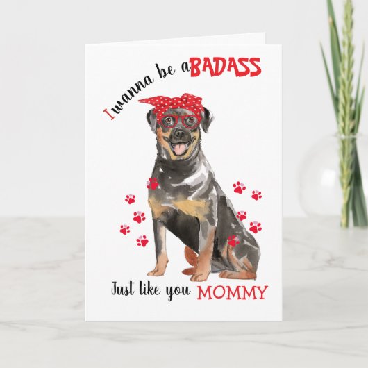 Happy Moederdag Badass uit Rottweiler Dog Kaart (Voorkant)