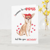 Happy Moederdag Badass van je Chihuahua hond Kaart (Gele Bloem)
