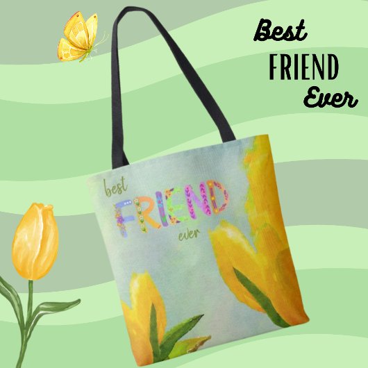 Happy Moederdag Best Friend Ever Yellow Tuliers Tote Bag