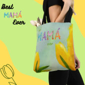 Happy Moederdag Best Mamá Ever Yellow Tulips Tote Bag