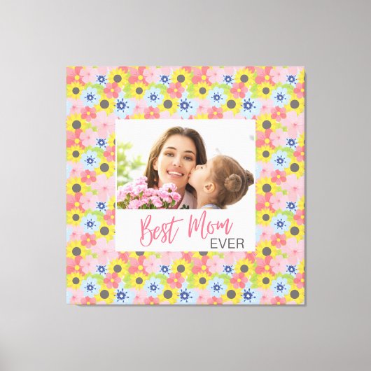 Happy Moederdag, beste mama ooit Canvas Afdruk (Voorkant)