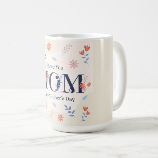 Happy moederdag Coffee Mok (Voorkant rechts)