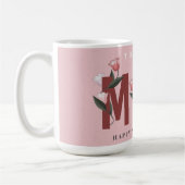 Happy Moederdag Coffee-Mok Koffiemok (Links)