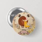 Happy Moederdag Cute Fun Chicken and Chick Ronde Button 5,7 Cm (Voorkant /achterkant)