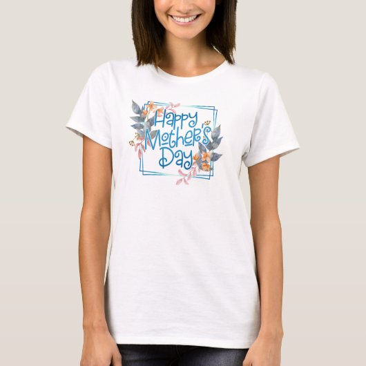 Happy Moederdag Floral Lijst | T-Shirt (Voorkant)