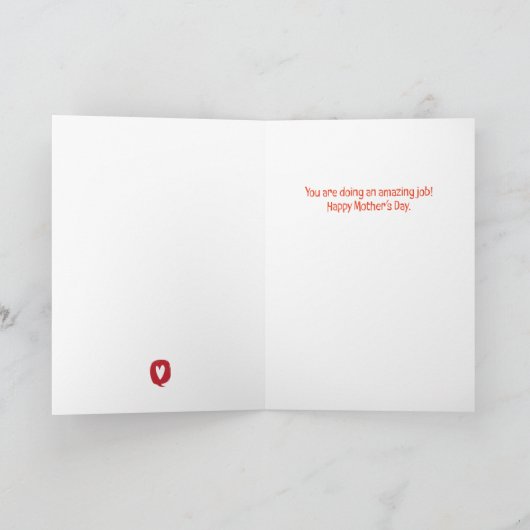 Happy Moederdag - Ga niet op zoek naar perfectie Bedankkaart (Binnen)