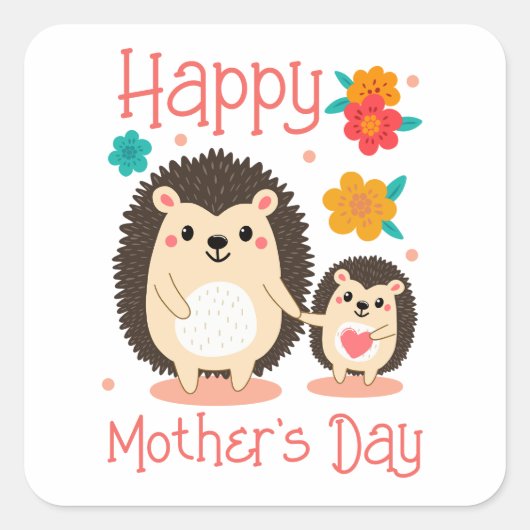 Happy Moederdag Mom en Baby Hedgehog Vierkante Sticker (Voorkant)