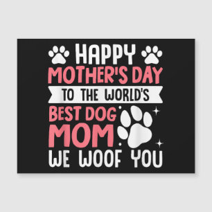 Happy Moederdag naar de wereld beste hond mama
