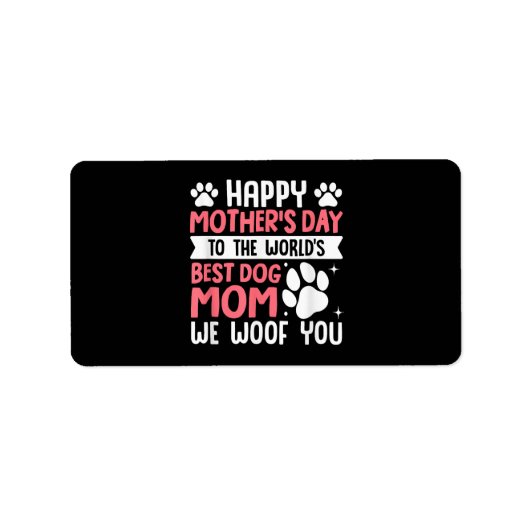 Happy Moederdag naar de wereld beste hond mama Etiket (Voorkant)