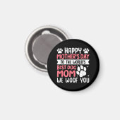 Happy Moederdag naar de wereld beste hond mama Magneet (Voorkant / Achterkant)