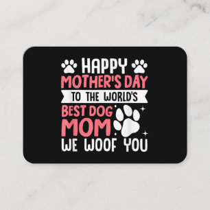 Happy Moederdag naar de wereld beste hond mama Visitekaartje