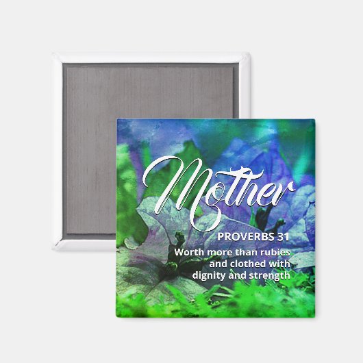 Happy Moederdag PROVERBS 31 Blue Green Magneet (Voorkant / Achterkant)