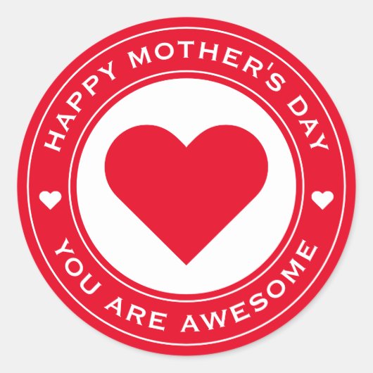 Happy Moederdag Red White Heart Chic Fun Unique Ronde Sticker (Voorkant)