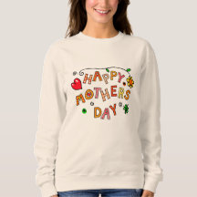 Happy Moederdag Sweatshirt