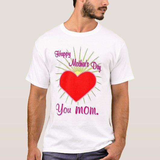 Happy Moederdag T-shirt (Voorkant)