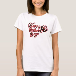 Happy moederdag t-shirt