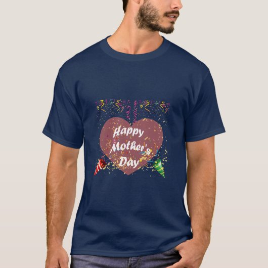 Happy Moederdag T- T-shirt (Voorkant)