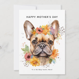 Happy Moederdag van de hond   Franse Bulldog