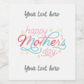 Happy Moederdag wijn etiket - pas aan (Enkel label)