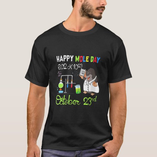 Happy Mole Day Avogadro's Number Chemical Scienc T-shirt (Voorkant)
