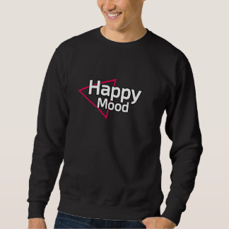 Happy Mood sweatshirt kan je stemming verbeteren