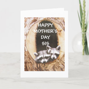 "HAPPY MOTHERS' DAG *SIS* HAPPY JE BENT MIJN SISTE KAART