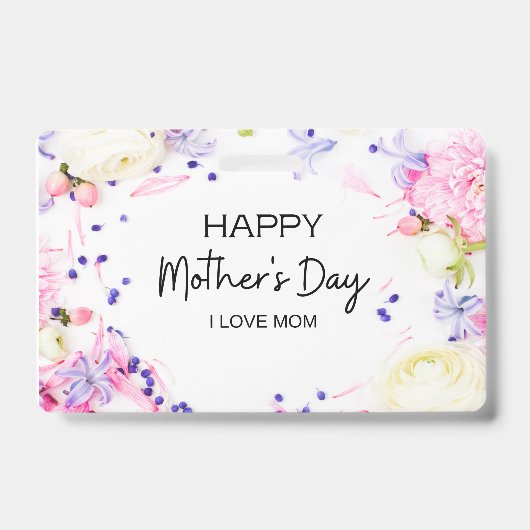 HAPPY MOTHERS DAY BADGE (Front)