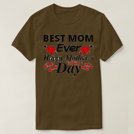 Happy Mothers Day Best Mam Ever T-shirt (Design voorkant)