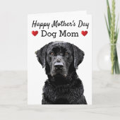 Happy Mother's Day Dog Mom Black Lab Kaart (Voorkant)