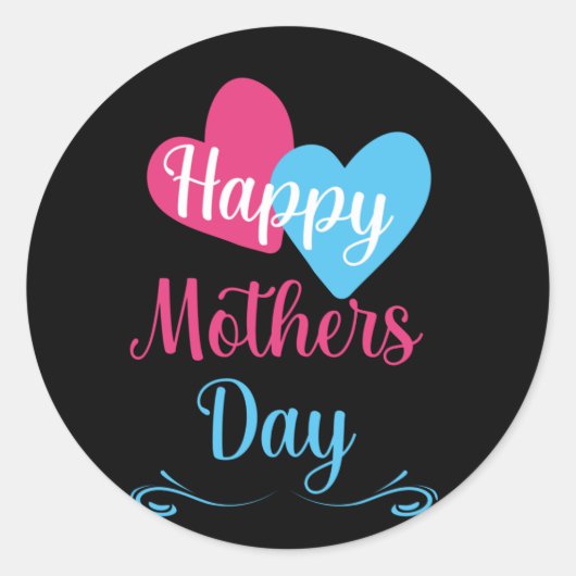Happy Mothers Day for Best Moeder Ever Ronde Sticker (Voorkant)