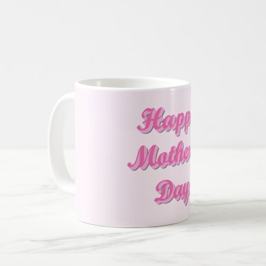 Happy Mother's Day Koffiemok (Voorkant links)