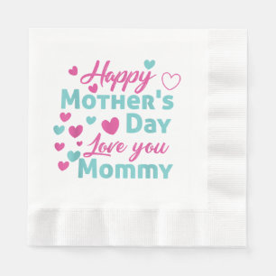 Happy Mothers Day Mama Shirt voor mama kinder Servet