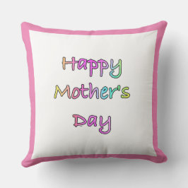 Happy Mothers Day Moederdag Kussen