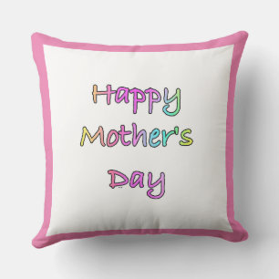 Happy Mothers Day Moederdag Kussen
