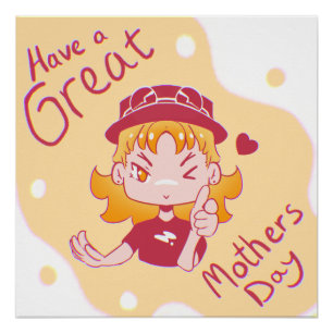 Happy Mothers day. Perfect Poster