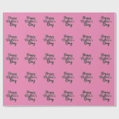 Happy Mothers Day Pink Wrapping Paper Cadeaupapier (Vlak)