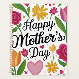 Happy Mothers Day Planner