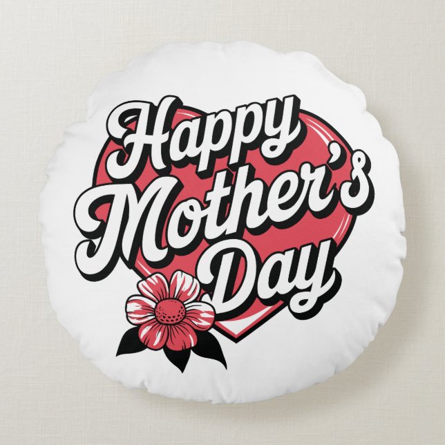 Happy Mothers Day Rond Kussen (Voorkant)