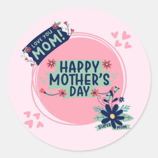 Happy Mother's Day Ronde Sticker
