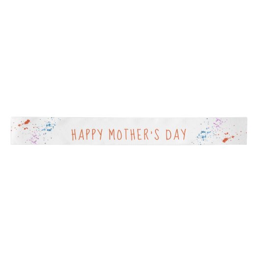 Happy Mothers Day Skinny Font en Paint Spletters Satijnen Lint (Voorkant)